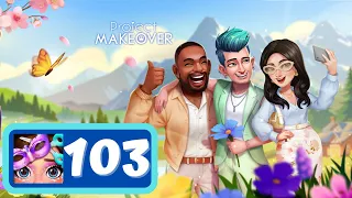 Project Makeover - Part 103 - Gameplay