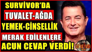 Survivor'da Tuvalet - Ağda - Sigara - Yemek Var Mı? Acun Ilıcalı Merak Edilenlere Cevap Verdi!