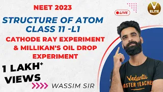 Structure of Atom Class 11 -L1 | NEET 2023 | Chapter 2 | Wassim Sir | Vedantu NEET Elite English
