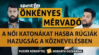 Hazugság a közoktatásban; A nőket hasba rúgják; Mérgező kapcsolat - Önkényes Mérvadó 2023#483