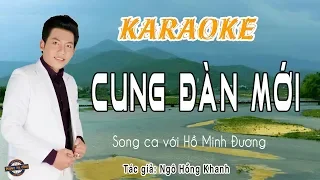 CUNG ĐÀN MỚI | Hát với Hồ Minh Đương