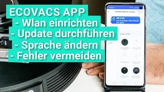 Ecovacs Deebot OZMO Saugroboter Wlan & App einrichten - So geht's und so vermeidet ihr Probleme!