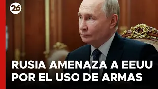 🚨 RUSIA amenazó a EEUU con “consecuencias fatales” si UCRANIA usa armas occidentales | #26Global