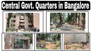 Type 1 Govt. Quarters in Bangalore || C.P.W.D Colony || C.G.H.S Koramangala