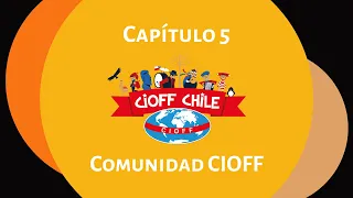 Comunidad CIOFF® - Capítulo 5