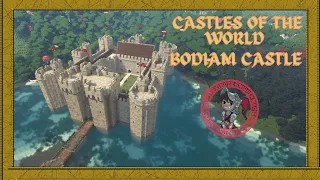 Castles of the World Bodiam Castle | Minecraft Conquest Reforged 1.16.5 |