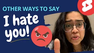Other Ways To Say - I Hate 😡You!! English Speaking Practice  #learnenglish #speakenglish #Ananya