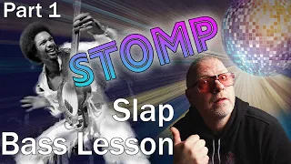 Stomp Slap Bass Lesson - Part 1