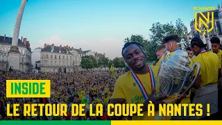 Inside : le retour de la Coupe à Nantes !