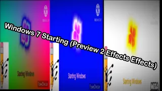 Windows 7 Starting (Preview 2 Effects Effects) (FIXED)