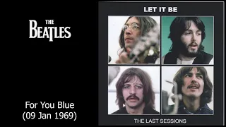 The Beatles - Get Back Sessions - For You Blue - 09 Jan 1969