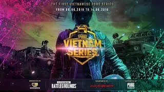 🔴 [Re-Stream] PUBG Vietnam Series - Vòng Chung Kết  ( Final Day )