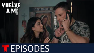 Vuelve a Mí | Episode 5 | Telemundo English