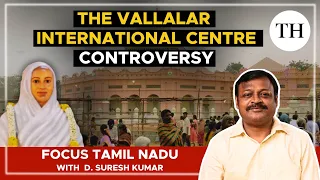 What is The Vallalar International Centre controversy all about? | Focus Tamil Nadu