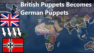 British Puppets Becomes German Puppets! Hoi4 Timelapse