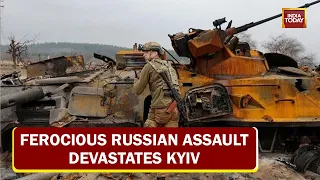 Russian Bombs Continue To Rock Kyiv Suburb, Ferocious Air Assault Continues | EXCLUSIVE