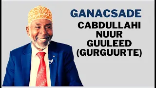 Wareysigii ugu horeeyay ee Cabdullahi Nuur Guuleed (Gurguurte) I NAIROBI 20.02.2023