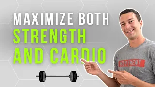 How to Maximize Strength AND Cardio | The Science of Concurrent Training