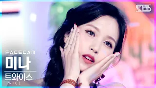 [페이스캠4K] 트와이스 미나 'Alcohol-Free' (TWICE MINA FaceCam)│@SBS Inkigayo_2021.06.13.