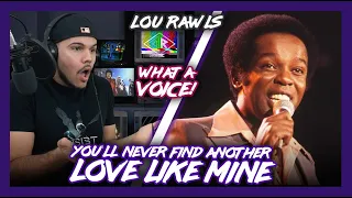 First Time Reaction Lou Rawls You'll Never Find Another Love Like Mine (HEAVEN!) | Dereck Reacts
