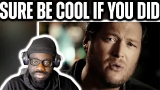 Hell Yeah!* Blake Shelton - Sure Be Cool If You Did (Reaction)