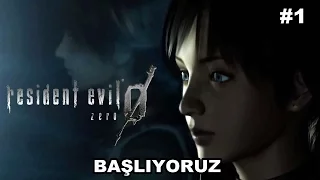 Resident Evil 0 HD Remaster - Bölüm 1 - Başlıyoruz