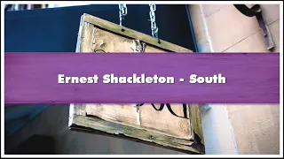 Ernest Shackleton South Part 02 Audiobook