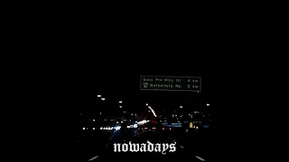 Lil Skies - Nowadays (without Landon Cube)