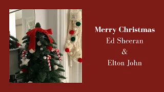 [1 Hour Loop] Ed Sheeran & Elton John - Merry Christmas