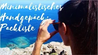 Minimalistisch Reisen: Packliste für Deine Reise mit Handgepäck