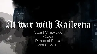 Stuart Chatwood (Prince of persia: Warrior Within) - At War with Kaileena