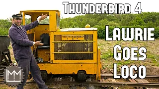 A FAB time driving Thunderbird 4! Lawrie Goes Loco Ep. 36