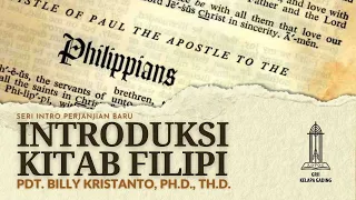 Introduksi Kitab FIlipi - Pdt  Billy Kristanto | GRII KG