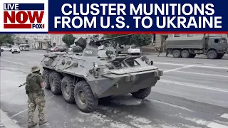Cluster munitions: U.S. to gift Ukraine with weaponry | LiveNOW from FOX