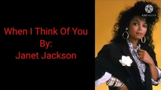 Janet Jackson - When I Think Of You (Lyrics)