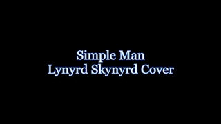 Simple Man/Lynyrd Skynyrd Cover/guitar harmonica