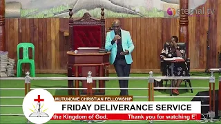 MCF: Friday Deliverance Service With Pastor Tom Mugerwa  20-May-2022