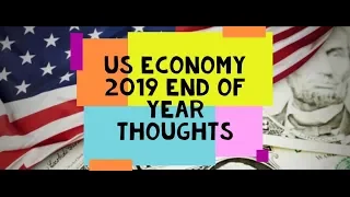World Economy thoughts on the end of 2019