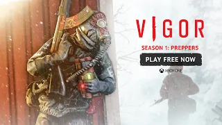 Vigor – 1.2: Preppers Update Trailer