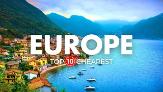 Top 10 Cheapest Countries in Europe For Budget Travel