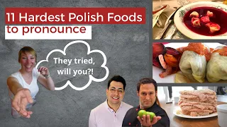 11 hardest POLISH foods to pronounce - talking to foreigners about Polish