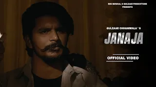 Janaja Song (Official Video) || Gulzaar Chhaniwala