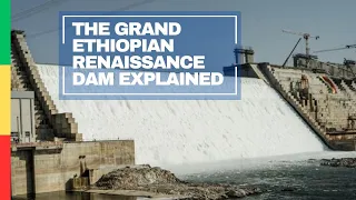 Grand Ethiopian Renaissance Dam (GERD) Explained
