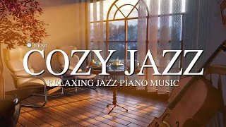 🥰 Relaxing Jazz Piano Music l Cozy Jazz l Jazz Piano Music For Sleep,Work,Relax