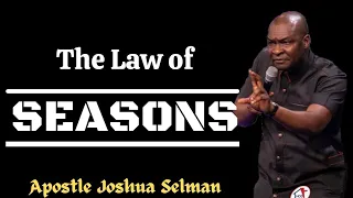 [Koinonia Abuja] Laws of Seasons by Apostle Joshua Selman