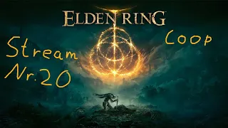 Elden Ring Coop Stream Nr. 20: Nächster Halt: Caelid Nord!