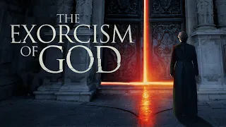 THE EXORCISM OF GOD I Offizieller Trailer