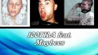 100TKA feat. Maybees - Slide