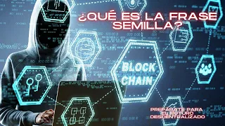 Qué es la Frase Semilla? [Fundamentos de la tecnología Blockchain]