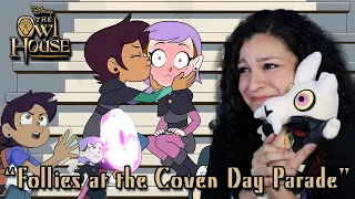 *• LESBIAN REACTS – THE OWL HOUSE – 2x11 "FOLLIES AT THE COVEN DAY PARADE" •* ** LUMITY!!!! **